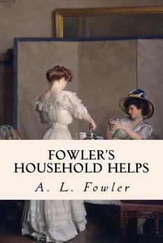 Paperback Fowler's Household Helps Book