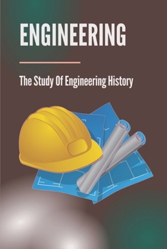 Paperback Engineering: The Study Of Engineering History: History Of Western Architecture Book