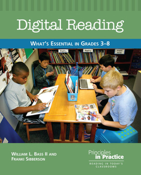 Paperback Digital Reading: What's Essential in Grades 3-8 Book