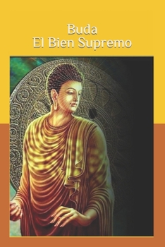Paperback Buda: El Bien Supremo [Spanish] Book