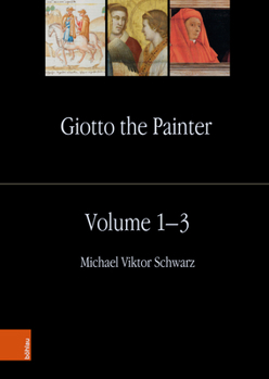 Hardcover Giotto the Painter. Volume 1-3 [German] Book