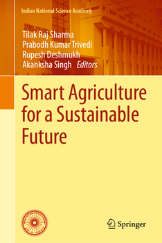 Hardcover Smart Agriculture for a Sustainable Future Book