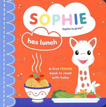 Board book Sophie la girafe: Sophie Has Lunch Book