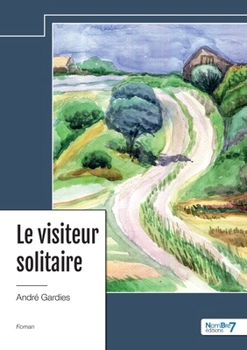 Paperback Le Visiteur solitaire [French] Book