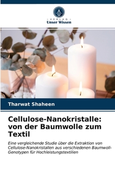Paperback Cellulose-Nanokristalle: von der Baumwolle zum Textil [German] Book