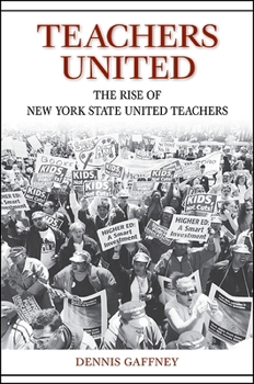 Paperback Teachers United: The Rise of New York State United Teachers Book