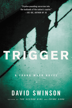 Trigger - Book #3 of the Frank Marr