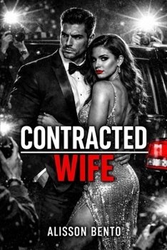 Paperback Contracted Wife: An Enemies to Lovers Billionaire Romance Book