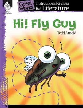 Paperback Hi! Fly Guy: An Instructional Guide for Literature Book