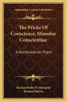 Paperback The Pricke Of Conscience, Stimulus Conscientiae: A Northumbrian Poem Book