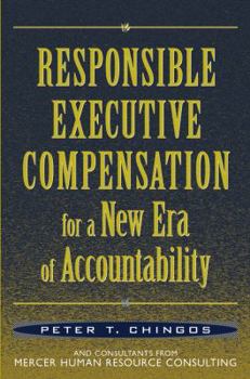 Hardcover Responsible Executive Compensation for a New Era of Accountability Book