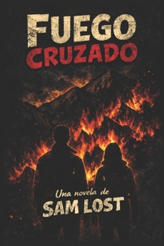 Paperback Fuego Cruzado: Corred Insensatos (parte 2) [Spanish] Book