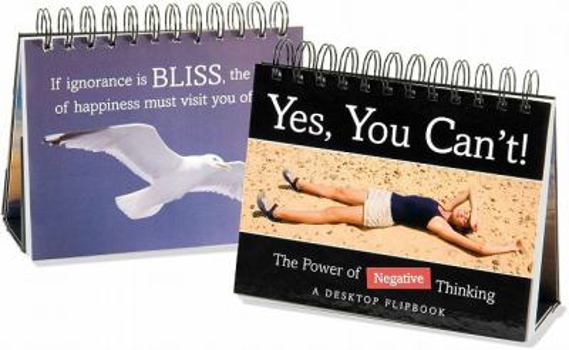 Spiral-bound Yes, You Can't: The Power of Negative Thinking Book