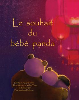 Hardcover Le souhait du bebe panda [French] Book