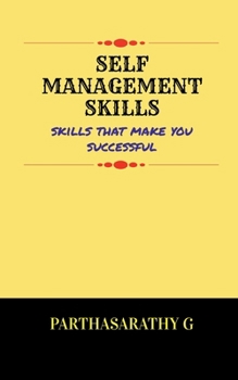 Self Management Skills