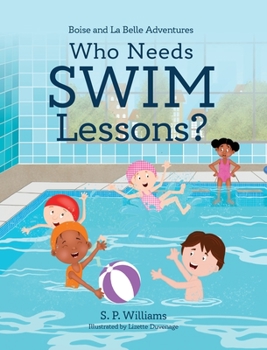Hardcover Who Needs Swim Lessons? Book