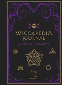 Hardcover Wiccapedia Journal: A Book of Shadows Volume 3 Book