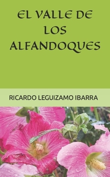Paperback El Valle de Los Alfandoques [Spanish] Book