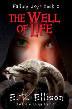 Paperback The Well of Life (Falling Sky) Book