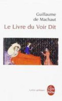 Paperback Le Livre Du Voir Dit [French] Book