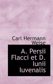 Paperback A. Persii Flacci Et D. Iunii Iuvenalis Book