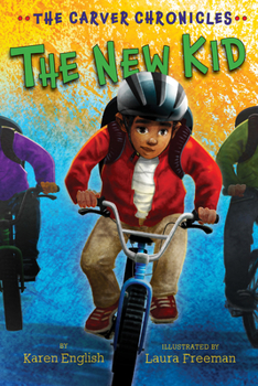 The New Kid - Book #5 of the Carver Chronicles