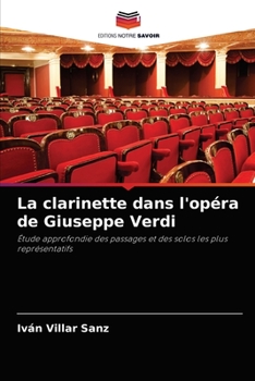 Paperback La clarinette dans l'opéra de Giuseppe Verdi [French] Book