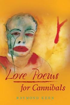 Paperback Love Poems for Cannibals Book