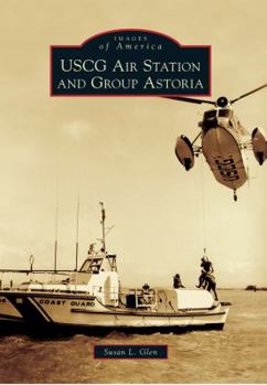 Paperback USCG Air Station and Group Astoria Book