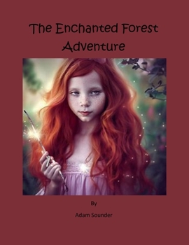 Paperback The Enchanted Forest Adventure Book