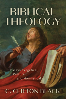 Hardcover Biblical Theology: Essays Exegetical, Cultural, and Homiletical Book