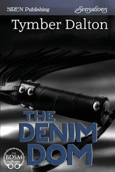 The Denim Dom - Book #5 of the Suncoast Society