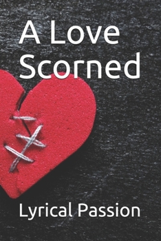 Paperback A Love Scorned Book