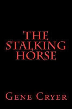 Paperback The Stalking Horse Book