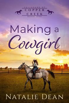 Paperback Making a Cowgirl : Large Print Book