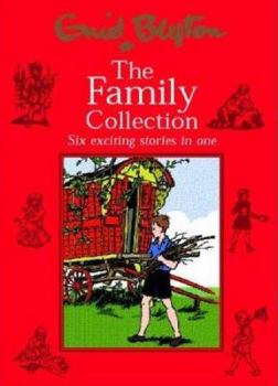 Hardcover The Family Collections: Six Exciting Stories in One Book