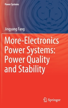 Hardcover More-Electronics Power Systems: Power Quality and Stability Book