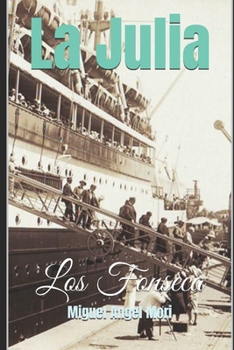 Paperback La Julia: Los Fonseca [Spanish] Book