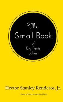 Paperback The Small Book of Big Penis Jokes Book