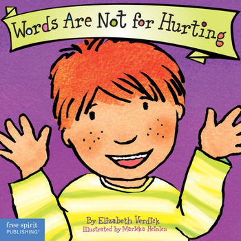 Words Are Not for Hurting (Ages 0-3) - Book  of the Best Behavior