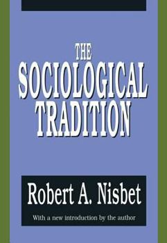 Paperback The Sociological Tradition Book