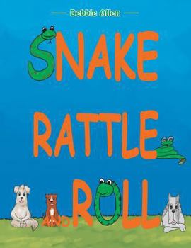 Paperback Snake Rattle and Roll Book