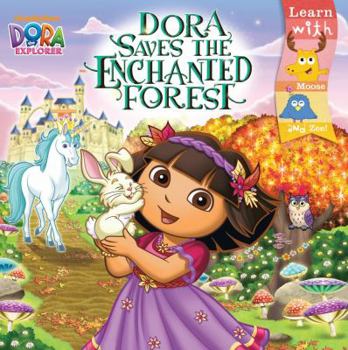 Paperback Dora Saves the Enchanted Forest Book
