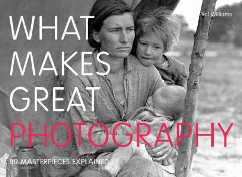Paperback What Makes Great Photography Book