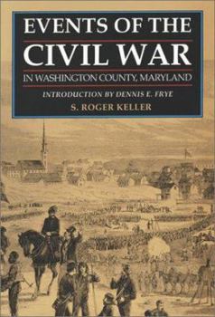 Hardcover Events of the Civil War in Washington County Maryland Book