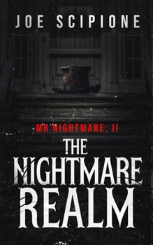 Paperback Mr. Nightmare 2: The Nightmare Realm Book