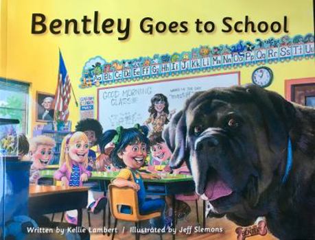 Perfect Paperback Bentley Goes to School Book