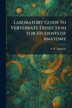 Paperback Laboratory Guide to Vertebrate Dissection for Students of Anatomy Book