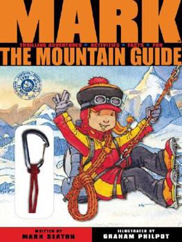 Hardcover Mark(tm) the Mountain Guide Book