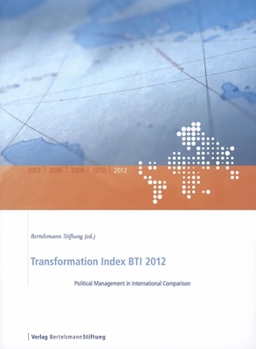 Paperback Transformation Index BTI: Political Management in International Comparison Book